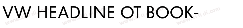 VW HEADLINE OT BOOK字体转换